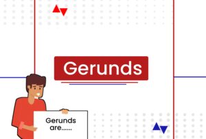 Gerunds