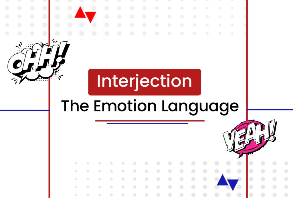 Interjection: the emotion language